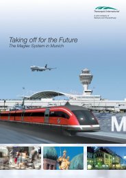 Taking off for the Future The Maglev System in Munich - Transrapid