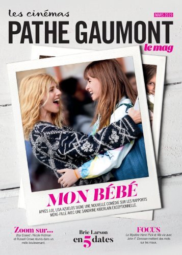 Les Cinémas Pathé Gaumont - Le mag - Mars 2019