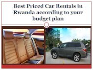 Best Priced Car Rentals in Rwanda according to your budget plan