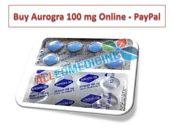 Buy Aurogra 100 mg Online - PayPal