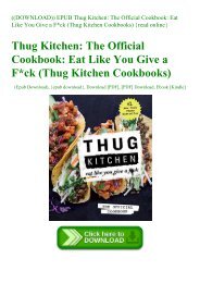 ((DOWNLOAD)) EPUB Thug Kitchen The Official Cookbook Eat Like You Give a Fck (Thug Kitchen Cookbooks) {read online}