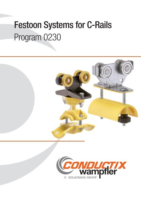 Festoon Systems for C-Rails Program 0230 - Conductix-Wampfler