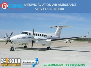 Air Ambulance service in Indore by Medivic Aviation | Air Ambulance service in Jabalpur by Medivic Aviation