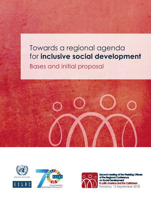 Towards a regional agenda for inclusive social development: Bases and initial proposal