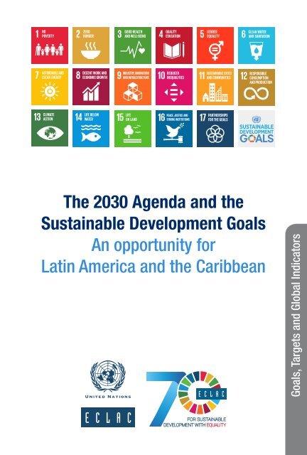 The 30 Agenda And The Sustainable Development Goals An Opportunity For Latin America And The Caribbean The 30 Agenda And The Sustainable Development Goals An Opportunity For Latin America And The Caribbean