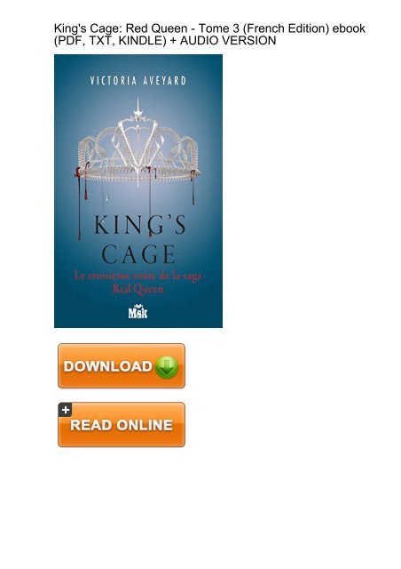 TRUTHFUL) Kings Cage Red Queen French ebook eBook PDF