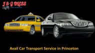 Get the Car Transport Service in Princeton, NJ