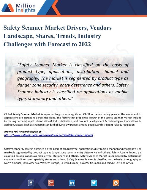 Safety Scanner Market Perspective, Comprehensive Analysis, Size, Share, Growth, Segment, Trends and Forecast 2022