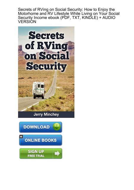 (VIBRANT) Download Secrets RVing Social Security Motorhome ebook eBook PDF