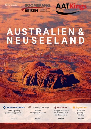 AAT Kings Gruppenreisen & Kurztouren in Australien und Neuseeland 2019/20 - Schweizer Preise