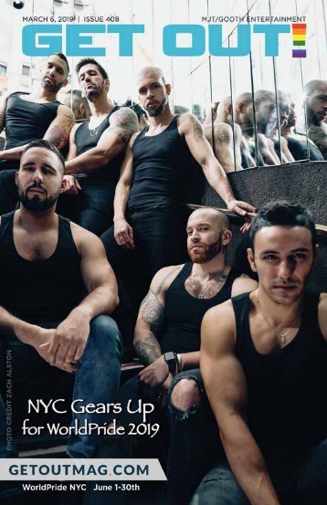 Get Out! GAY Magazine – Issue 408 March 6, 2019