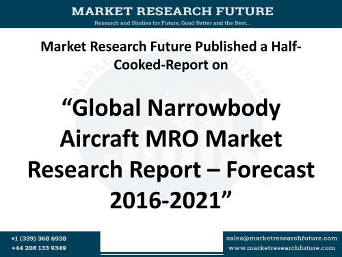 Global Narrow body Aircraft MRO Market Research Report – Forecast 2016-2021