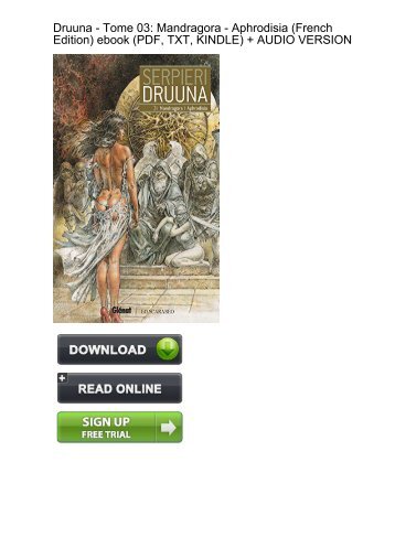 (PLEASED) Download Druuna 03 Mandragora Aphrodisia French ebook eBook PDF
