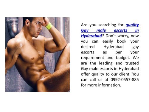 Save you valuable time and money on choosing  the Gay escorts