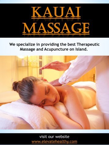 Kauai Massage||elevatehealthy.com||Call Us-8086353396