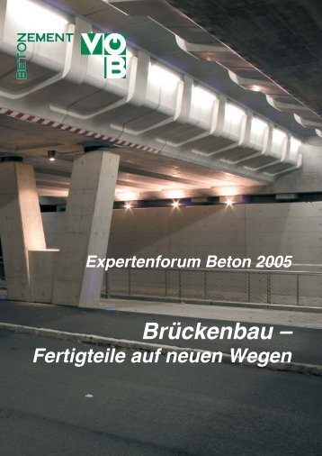Betonfertigteile im Brückenbau - VÖB Verband Österreichischer ...