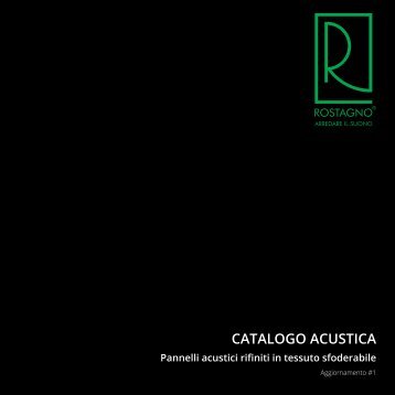 Catalogo Rostagno s.r.l. - Pannelli acustici rifiniti in tessuto sfoderabile