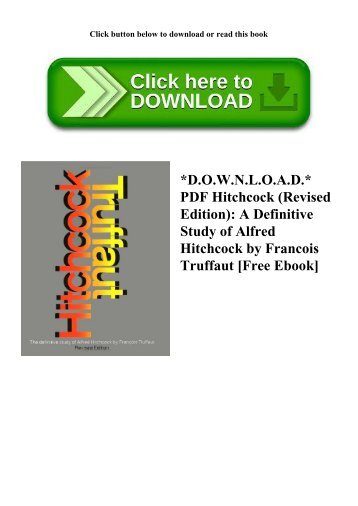 D.O.W.N.L.O.A.D. PDF Hitchcock (Revised Edition) A Definitive Study of Alfred Hitchcock by Francois Truffaut [Free Ebook]