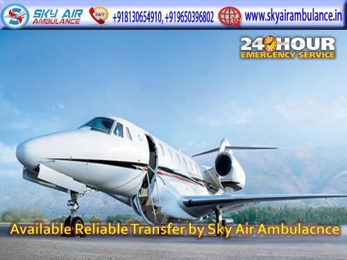 Get Top Class CCU Based Air Ambulance Service in Jamshedpur