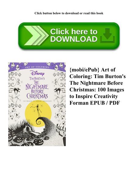 mobiePub} Art of Coloring Tim Burton's The Nightmare Before Christmas 100  Images to Inspire Creativity