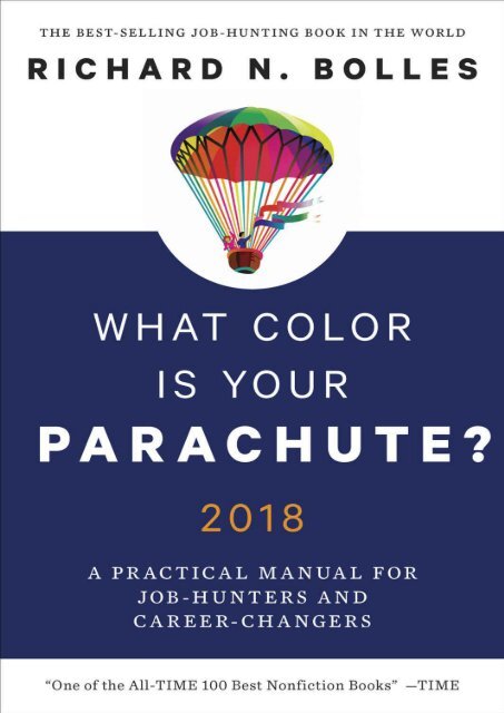 What Color Is Your Parachute  2018 by Richard N. Bolles copy