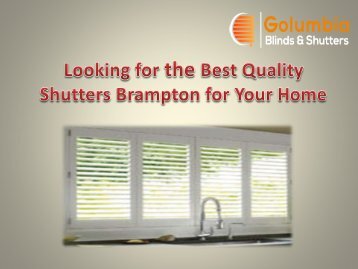 Looking for the Best Quality Shutters Brampton for Your Home (1)