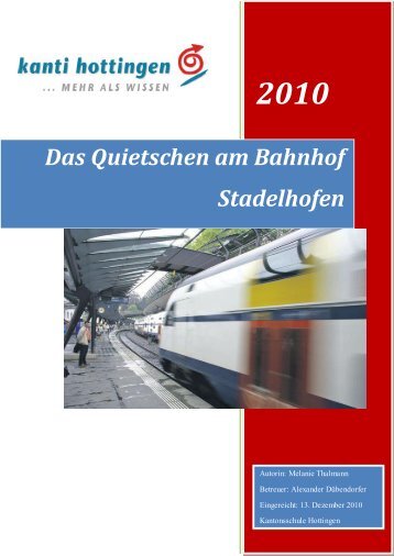 Das Quietschen am Bahnhof Stadelhofen - ipmedia AG - clients