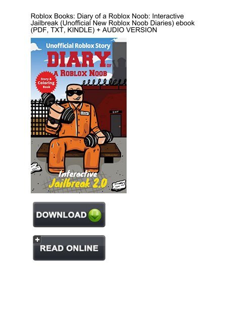 Confident Roblox Books Interactive Jailbreak Unofficial Ebook Ebook Pdf - diary of a roblox noob book 1