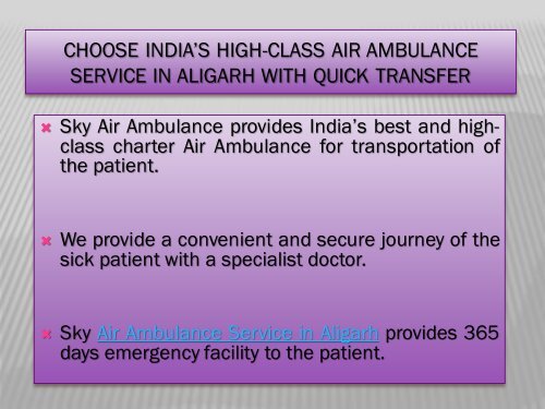 Pick World fastest Patient Shifting in Aligarh by Sky Air Ambulance