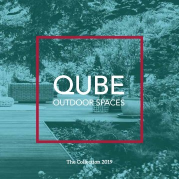 QUBE Outdoor Spaces - The Collection