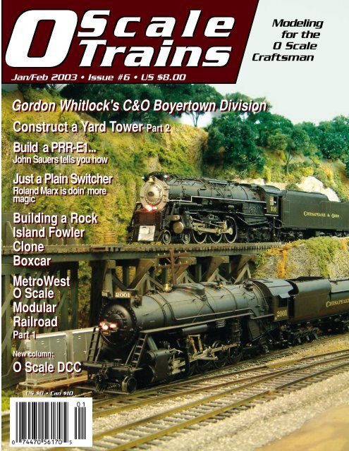 Gordon Whitlock's C&amp;O Boyertown Division - O scale trains