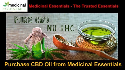 Buy CBD Oil From Medicinal Essentials