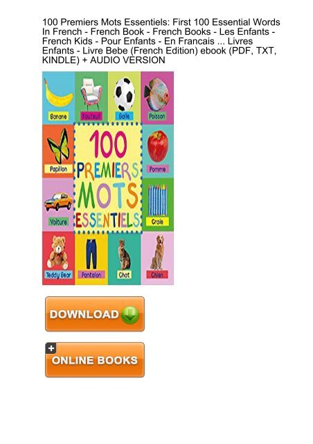 Dynamic 100 Premiers Mots Essentiels Essential Ebook Ebook Pdf Download Dynamic 100 Premiers Mots Essentiels Essential Ebook Ebook Pdf Download
