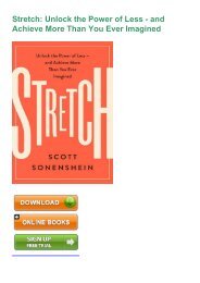 (EFFECTIVE) Download Stretch: Unlock the Power of Less -  and Achieve More Than You Ever Imagined eBook