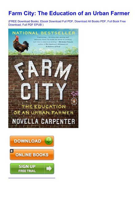 Collectible Pdf Download Farm City The Education Of An Urban Farmer By Novella Carpenter