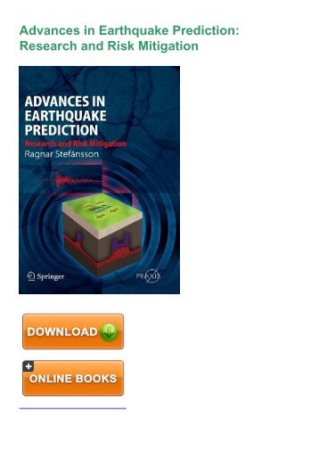 (EFFECTIVE) Download Advances in Earthquake Prediction: Research and Risk Mitigation eBook