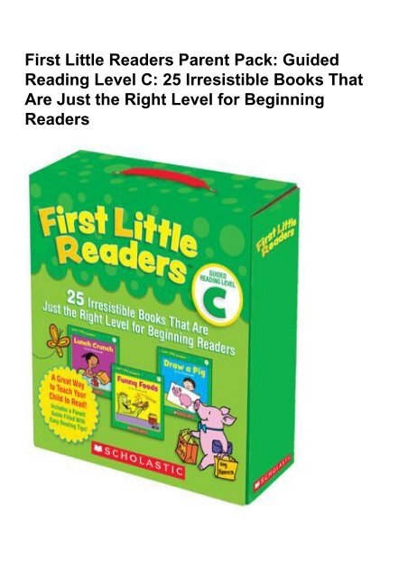 Definitely First Little Readers Parent Pack Guided Reading Level C 25 Irresistible Books That Are Just