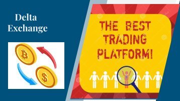 Delta Exchange-The Best Cryptocurrency Exchange Platform