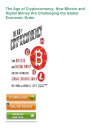 Ebook P D F The Age Of Cryptocurrency How Bitcoin And Digital Money Are Challenging The Global Economic Order Full