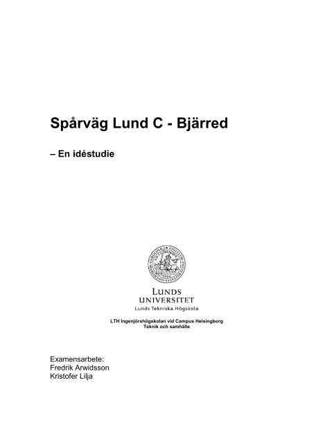 Spårväg Lund C - Bjärred – En idéstudie - Vectura