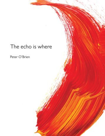 The echo is where  Peter O'Brien  2019