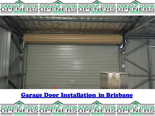 Garage Door Installations Services in Brisbane