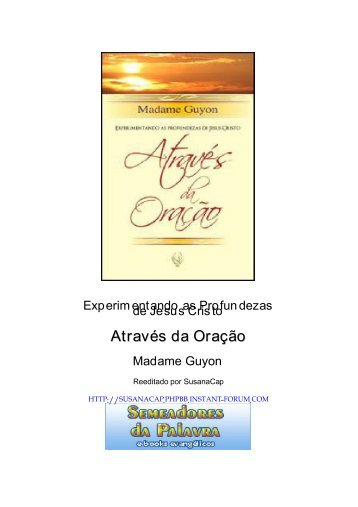 DocGo.Net-Experimentando as Profundezas de Jesus Cristo Através da Oração.pdf