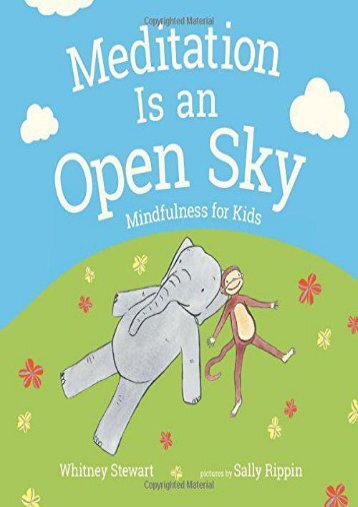 Downlaod Meditation Is an Open Sky: Mindfulness for Kids Epub