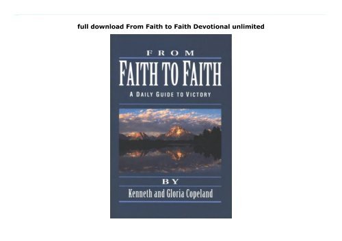 full download From Faith to Faith Devotional unlimited