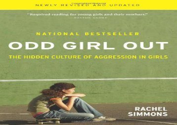 full download Odd Girl Out: The Hidden Culture of Aggression in Girls Free acces