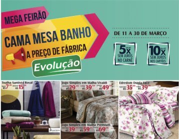 Mega Feirão - Cama, Mesa e Banho - Evolução