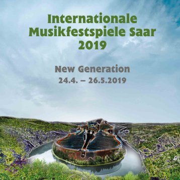 Internationale Musikfestspiele Saar 2019 - Programmbuch