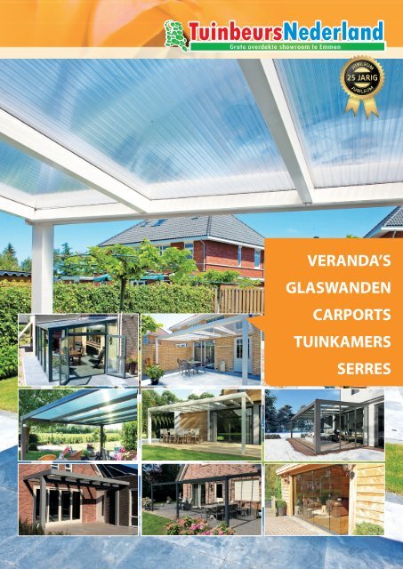 Tuinbeurs Nederland Veranda's, Glaswanden, Tuinkamers &amp;