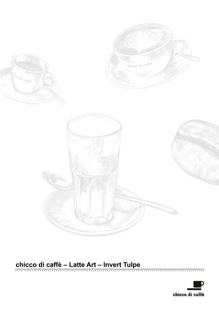 chicco di caffè - Latte Art - Invert Tulpe